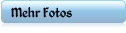 Mehr Fotos